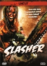Slasher (uncut)